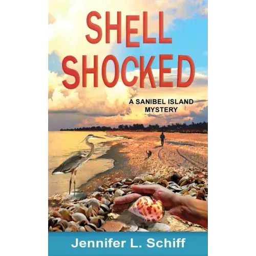 Shell Shocked: A Sanibel Island Mystery