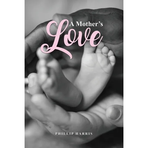 A Mother's Love