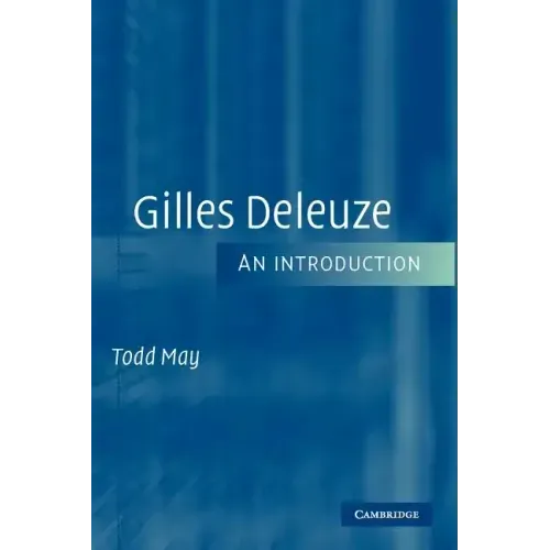 Gilles Deleuze: An Introduction