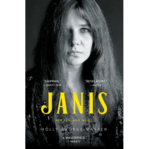 Janis: Her Life and Music