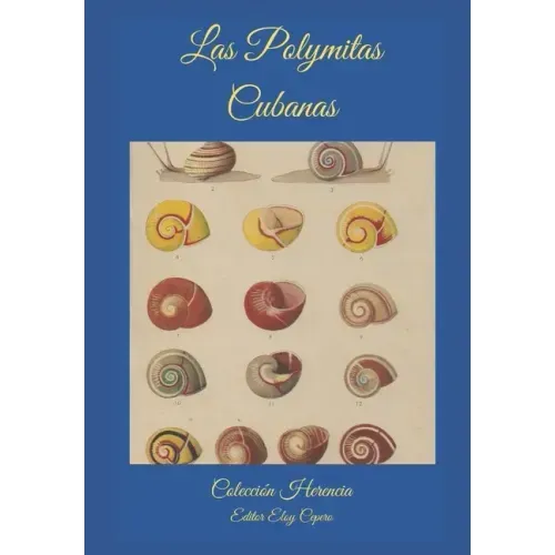 Las Polymitas Cubanas: Estudio Anatómico