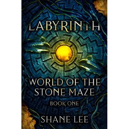 Labyrinth: World of the Stone Maze, Book 1