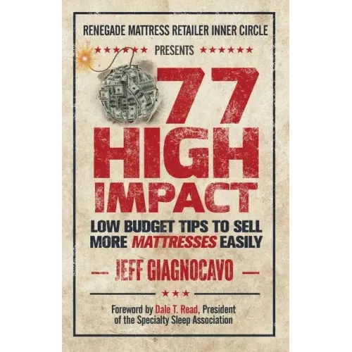 77 High Impact Low Budget Tips to Sell More Mattresses Easily