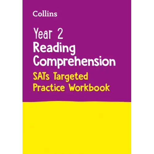 Collins Year 2 Reading Comprehension - Sats Targeted Practice Workbook: For the 2022 Tests