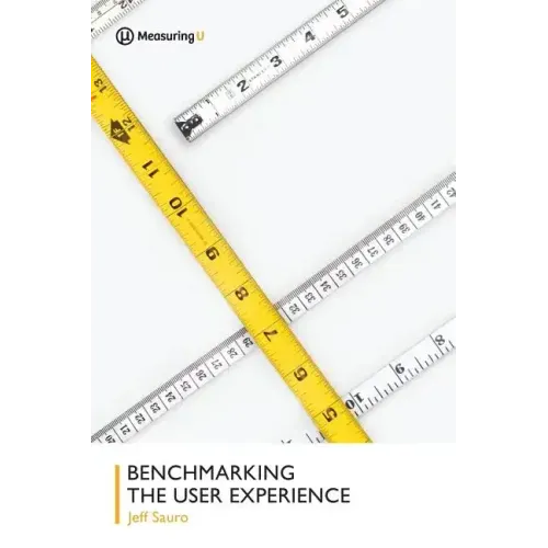 Benchmarking the User Experience