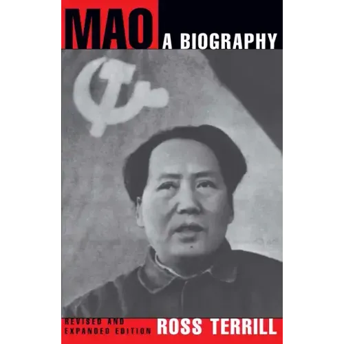 Mao: A Biography: Revised and Expanded Edition