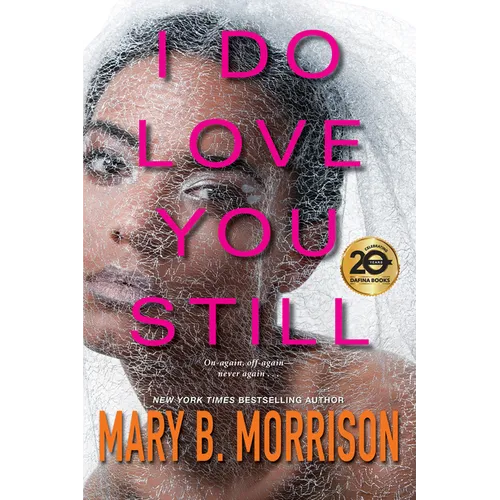 I Do Love You Still