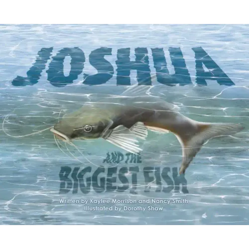 Joshua and the Biggest Fish