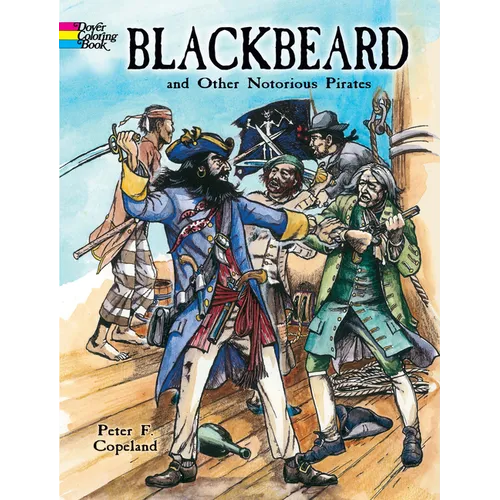 Blackbeard and Other Notorious Pirates Coloring Book