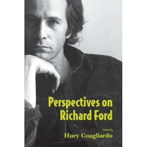 Perspectives on Richard Ford