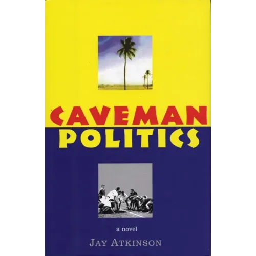 Caveman Politics