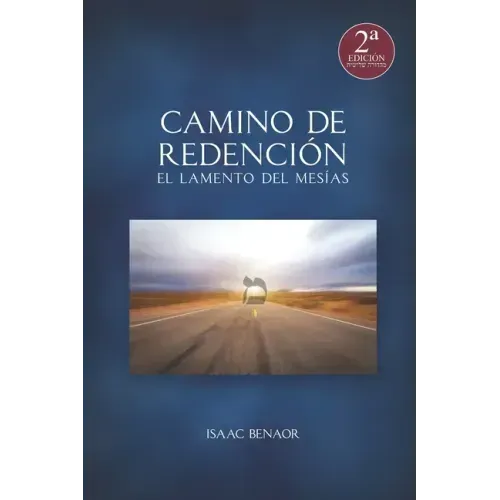Camino de Redención: El Lamento del Mesías