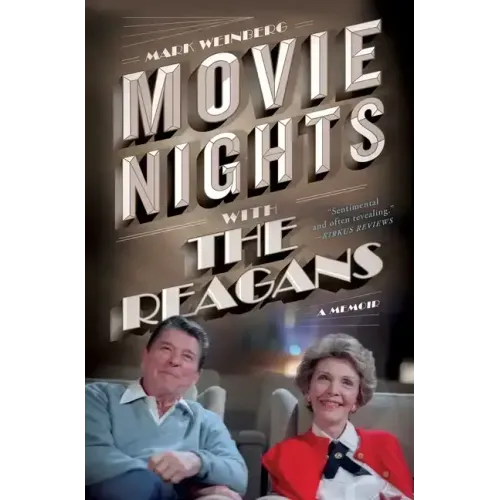 Movie Nights with the Reagans: A Memoir