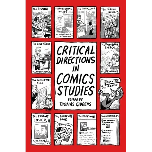 Critical Directions in Comics Studies