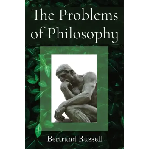 The Problems of Philosophy