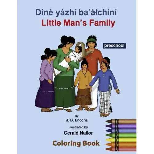 Little Man's Family Coloring Book: Preschool Level: Preschool
