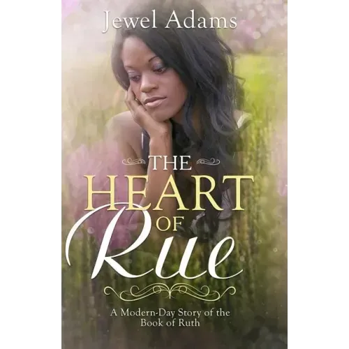 The Heart of Rue