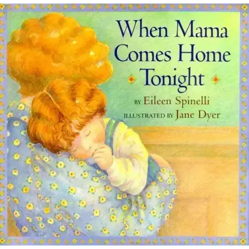 When Mama Comes Home Tonight