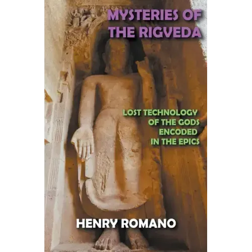 Mysteries of the Rig Veda