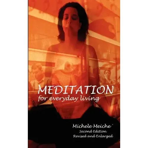 Meditation for Everyday Living