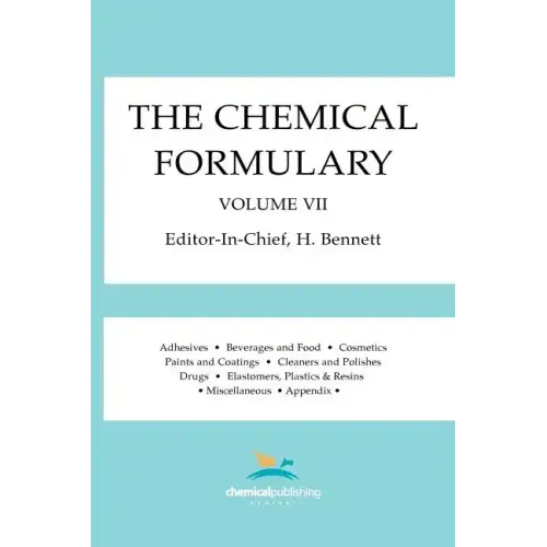 The Chemical Formulary, Volume 7
