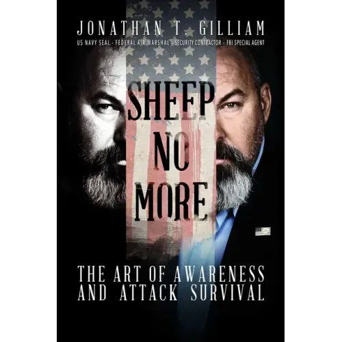 Sheep No More: The Art of Awareness and Attack Survival
