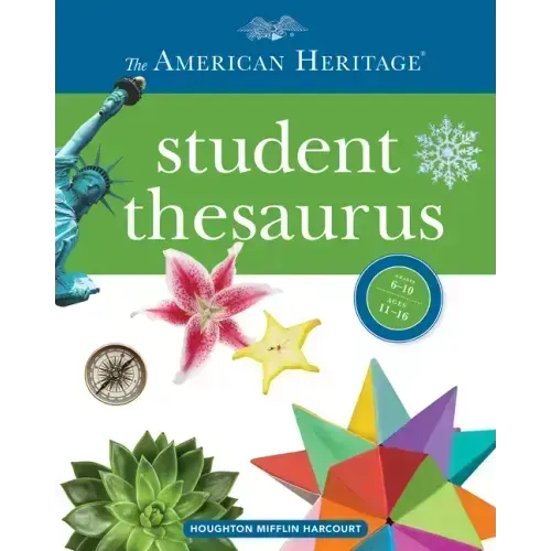 The American Heritage Student Thesaurus