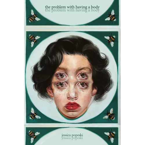 The Problem with Having a Body
