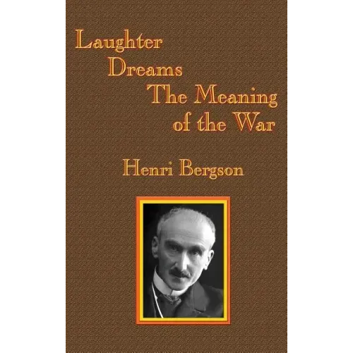 Laughter / Dreams / The Meaning of the War