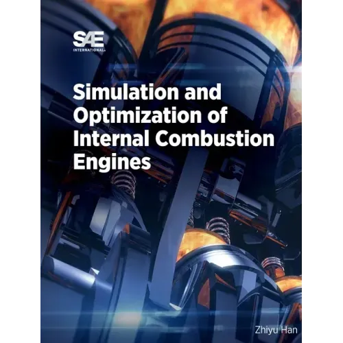 Simulation and Optimization of Internal Combustion Engines