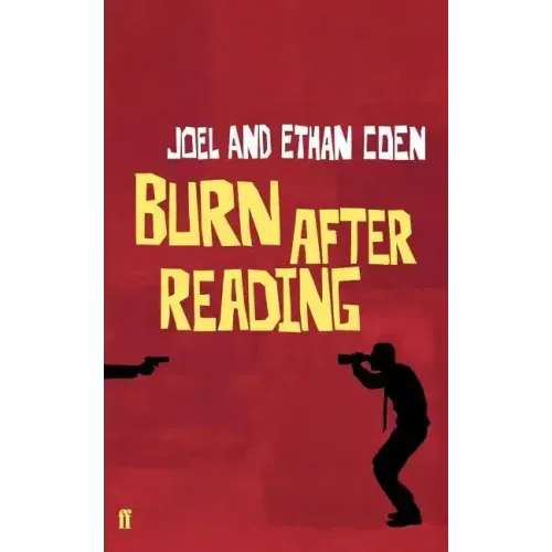 Burn After Reading: A Screenplay