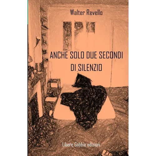 Anche solo due secondi di silenzio