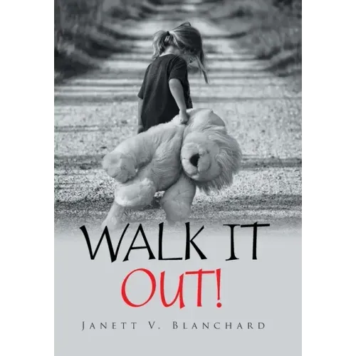 Walk It Out!
