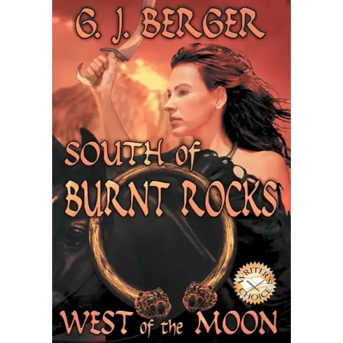 South of Burnt Rocks - West of the Moon