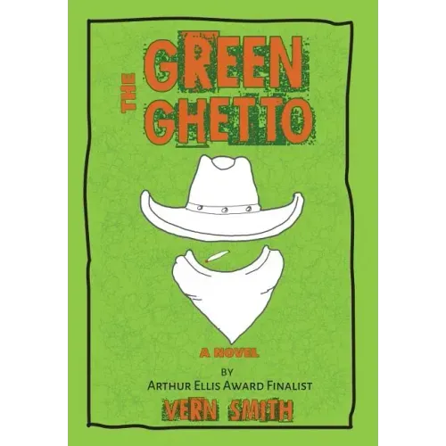 The Green Ghetto