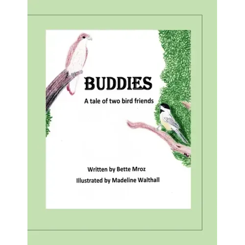 Buddies: A tale of two bird friends