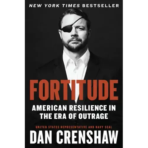 Fortitude: American Resilience in the Era of Outrage