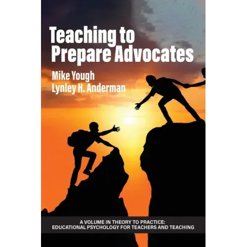 Teaching to Prepare Advocates