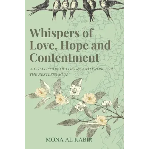 Whispers of Love, Hope and Contentment