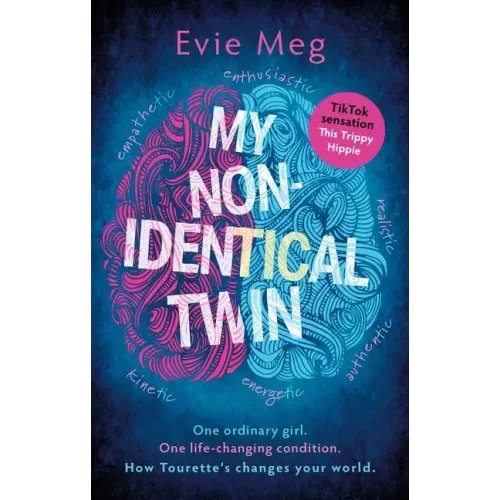 My Nonidentical Twin: What I'd Like You to Know about Living with Tourette's