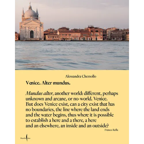 Alessandra Chemollo: Venice Alter Mundus