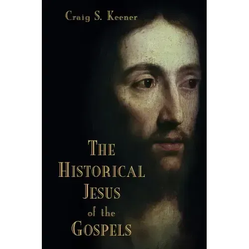 The Historical Jesus of the Gospels