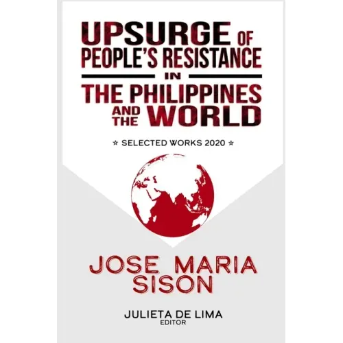 Upsurge of People's Resistance in the Philippines and the World