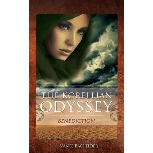The Korellian Odyssey - Benediction