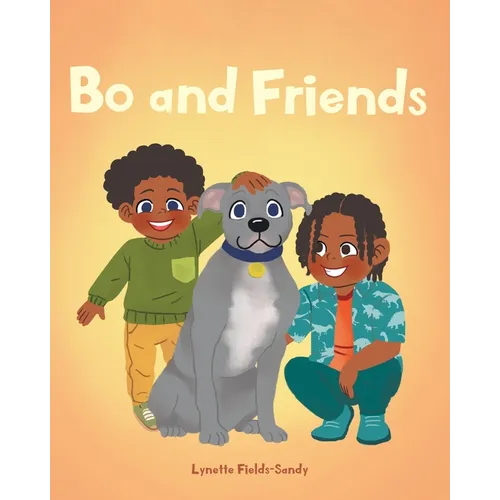 Bo and Friends