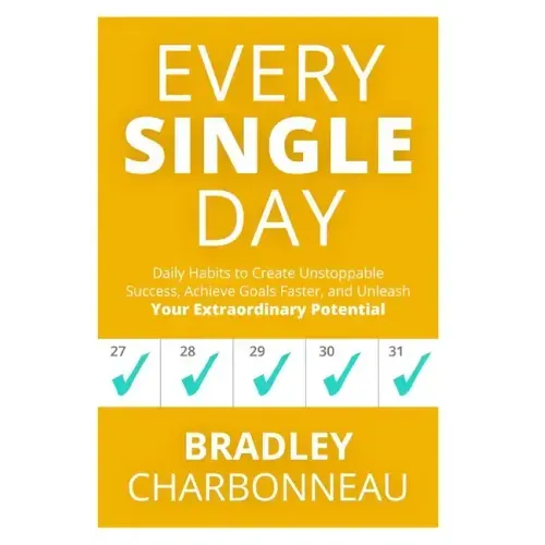 Every Single Day: A simple prescription for transformation