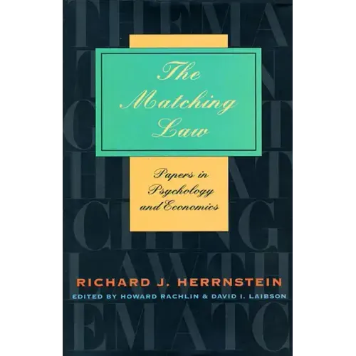 The Matching Law: Papers in Psychology and Economics