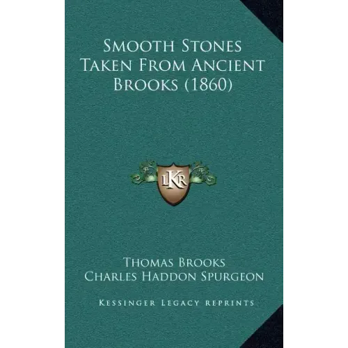 Smooth Stones Taken From Ancient Brooks (1860)