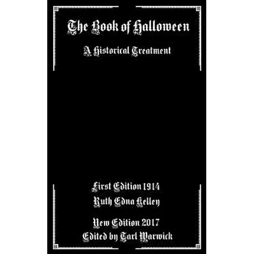 The Book of Halloween: A Historical Treatment