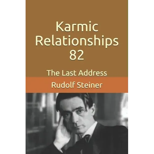 Karmic Relationships 82: The Last Address
